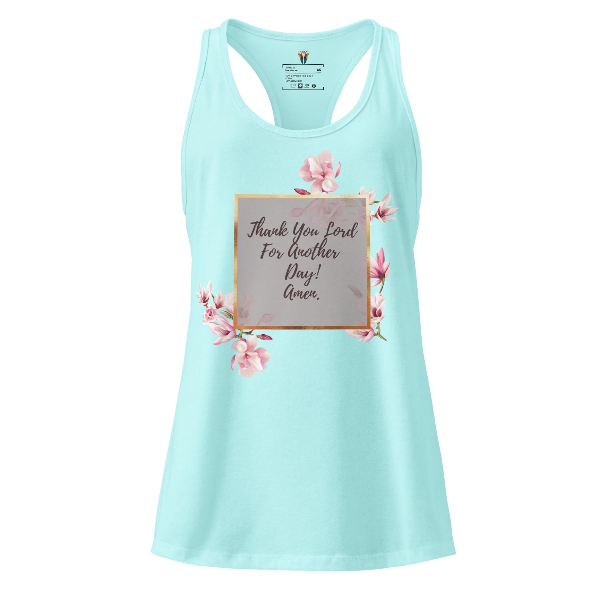 Thank You Lord For Another Day - Women's Tank