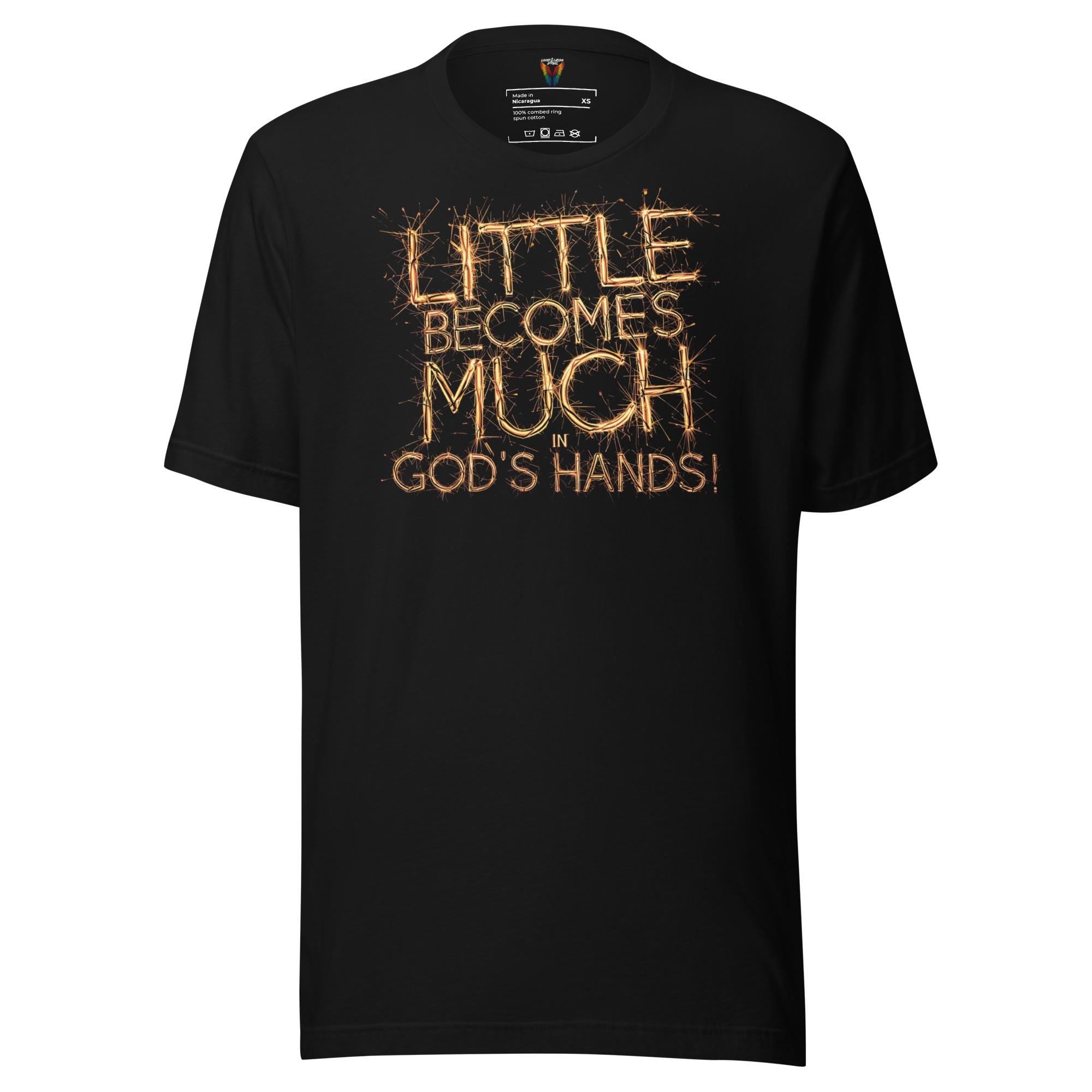 Little Becomes Much - Unisex Tee