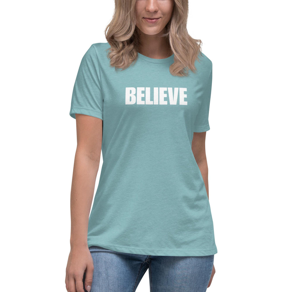 Believe - Women's Tee