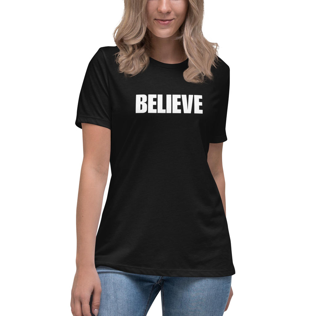 Believe - Women's Tee