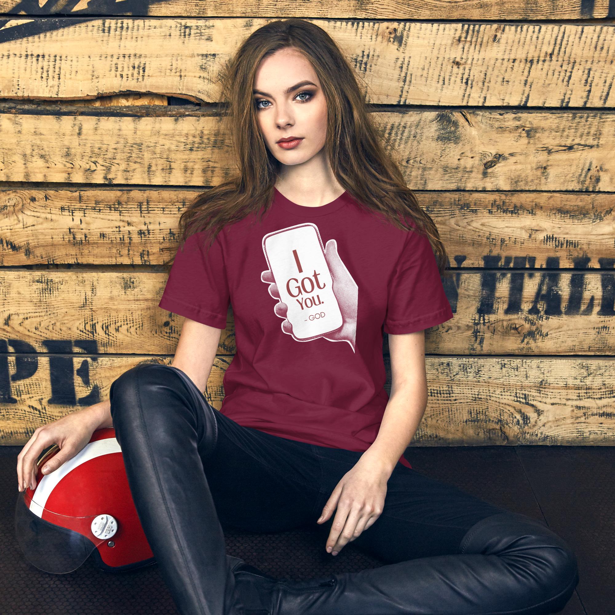 I Got You - Unisex Tee
