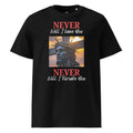 Never Will I Leave Forsake You - Men's Tee