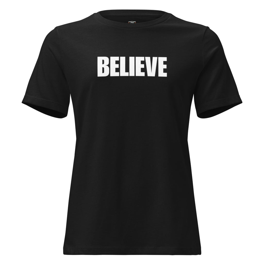 Believe - Women's Tee