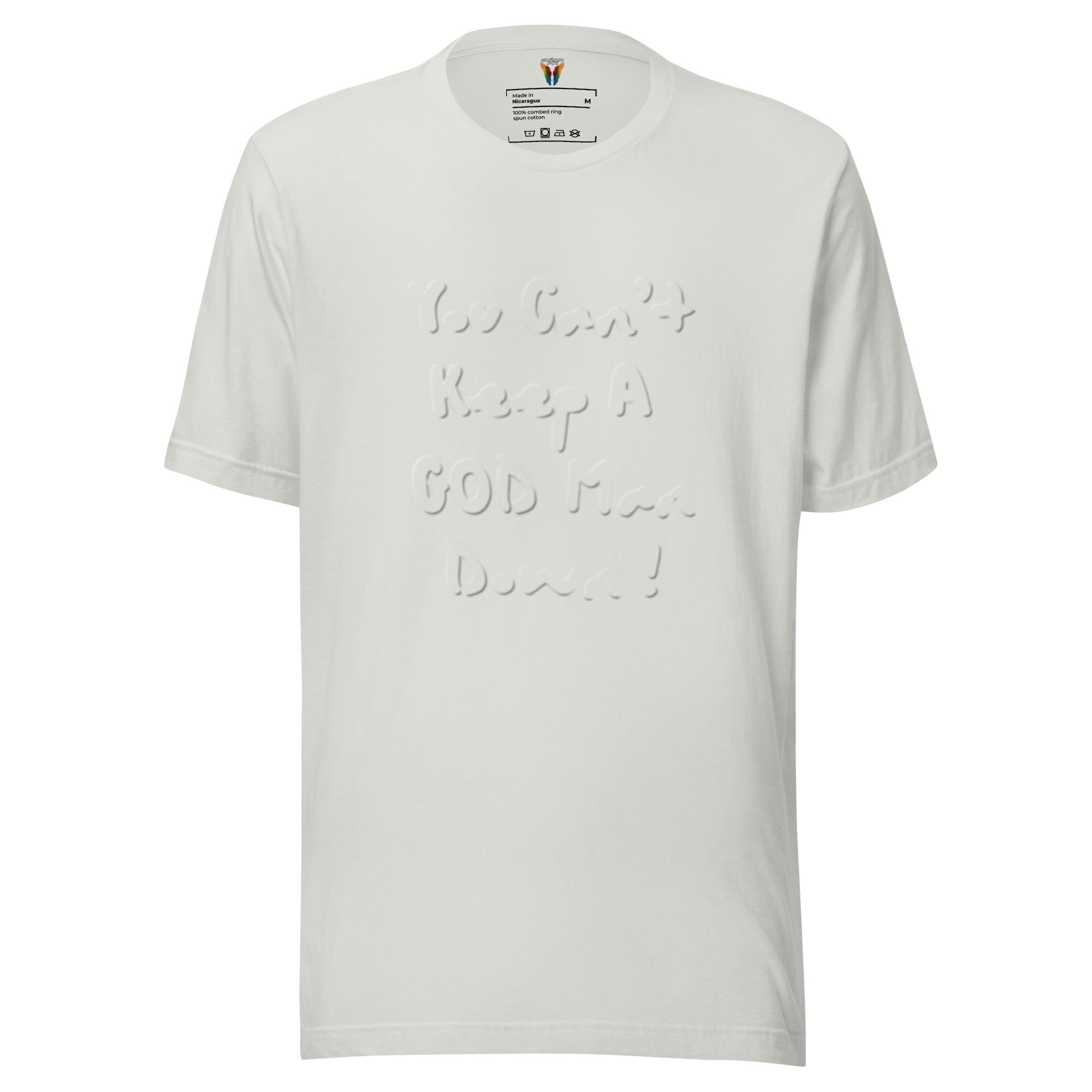 You Can't Keep A God Man Down, Men's T-shirt, Christian Shirt, Graphic T-Shirt, Christian Apparel, Trendy Shirt, Faith Apparel