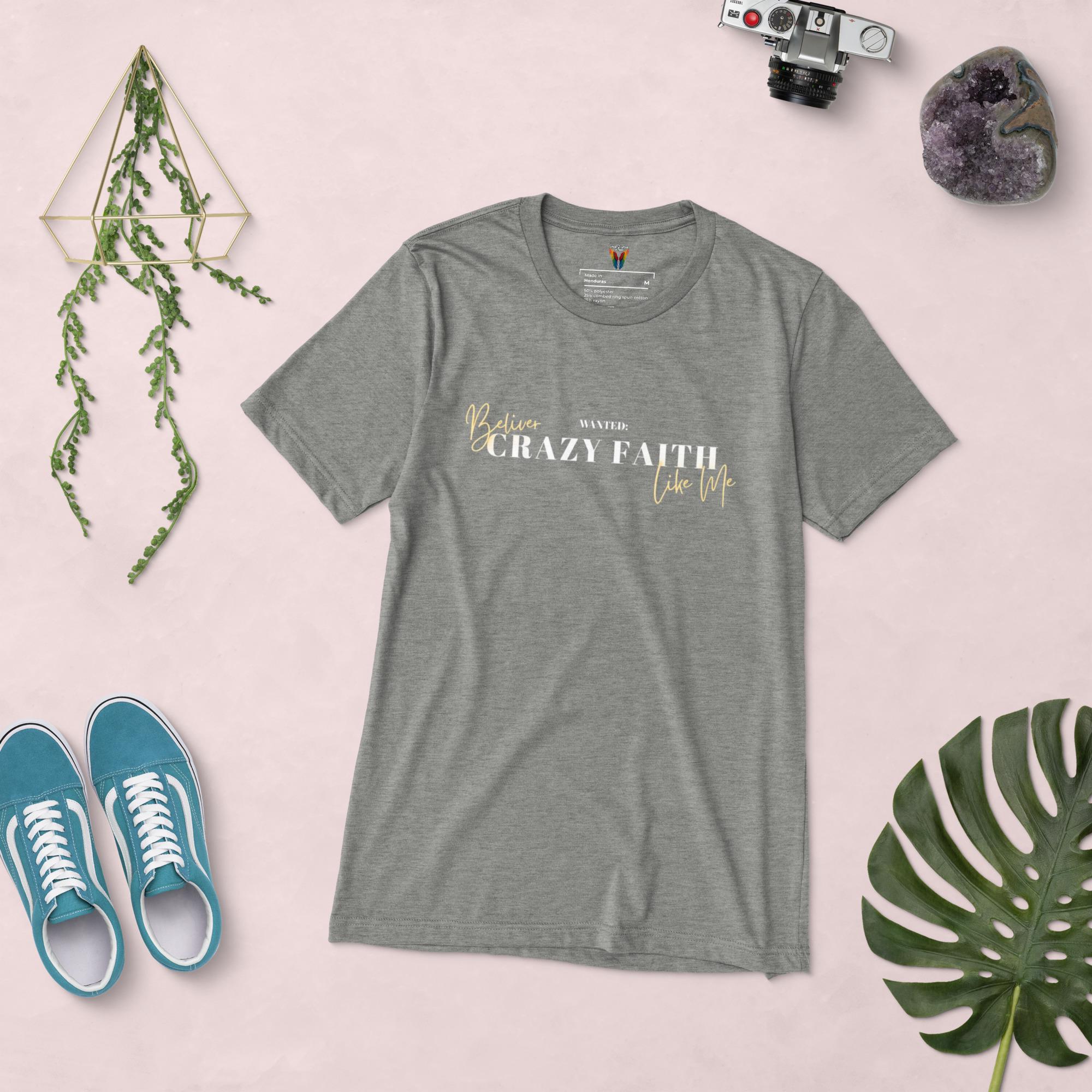 Wanted Crazy Faith Believer Like Me, Men's T-Shirt, Men's Gift, Christian Apparel, Faith Apparel