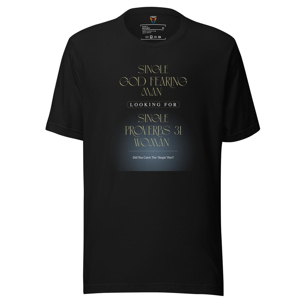 Single God Fearing Man - Men's Tee