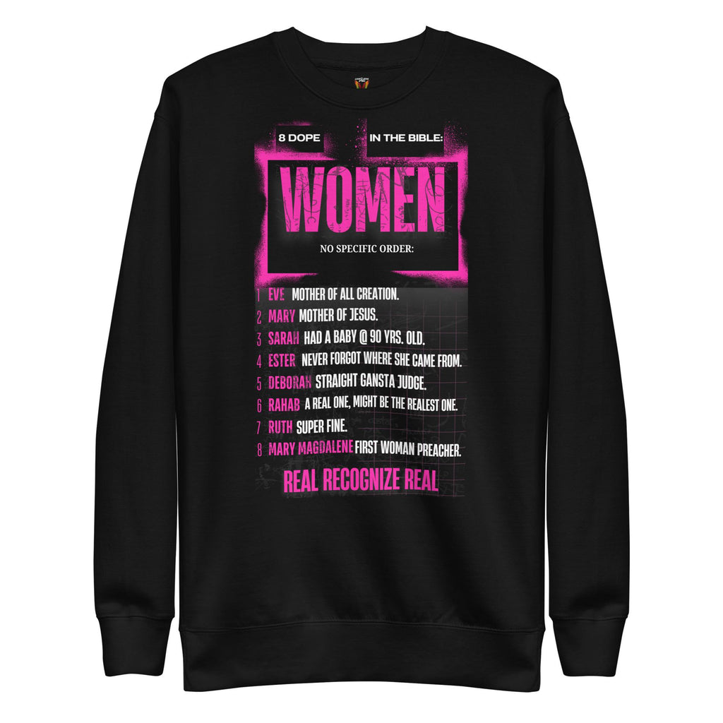 8 Dope Women In The Bible - Women's Sweatshirt