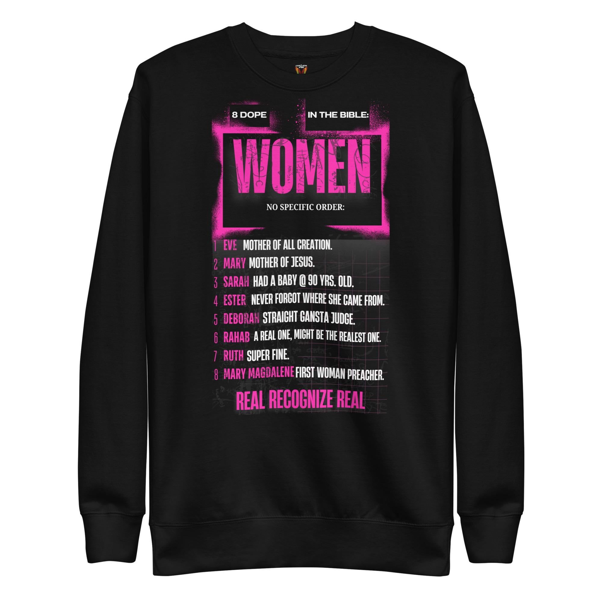 8 Dope Women In The Bible - Women's Sweatshirt