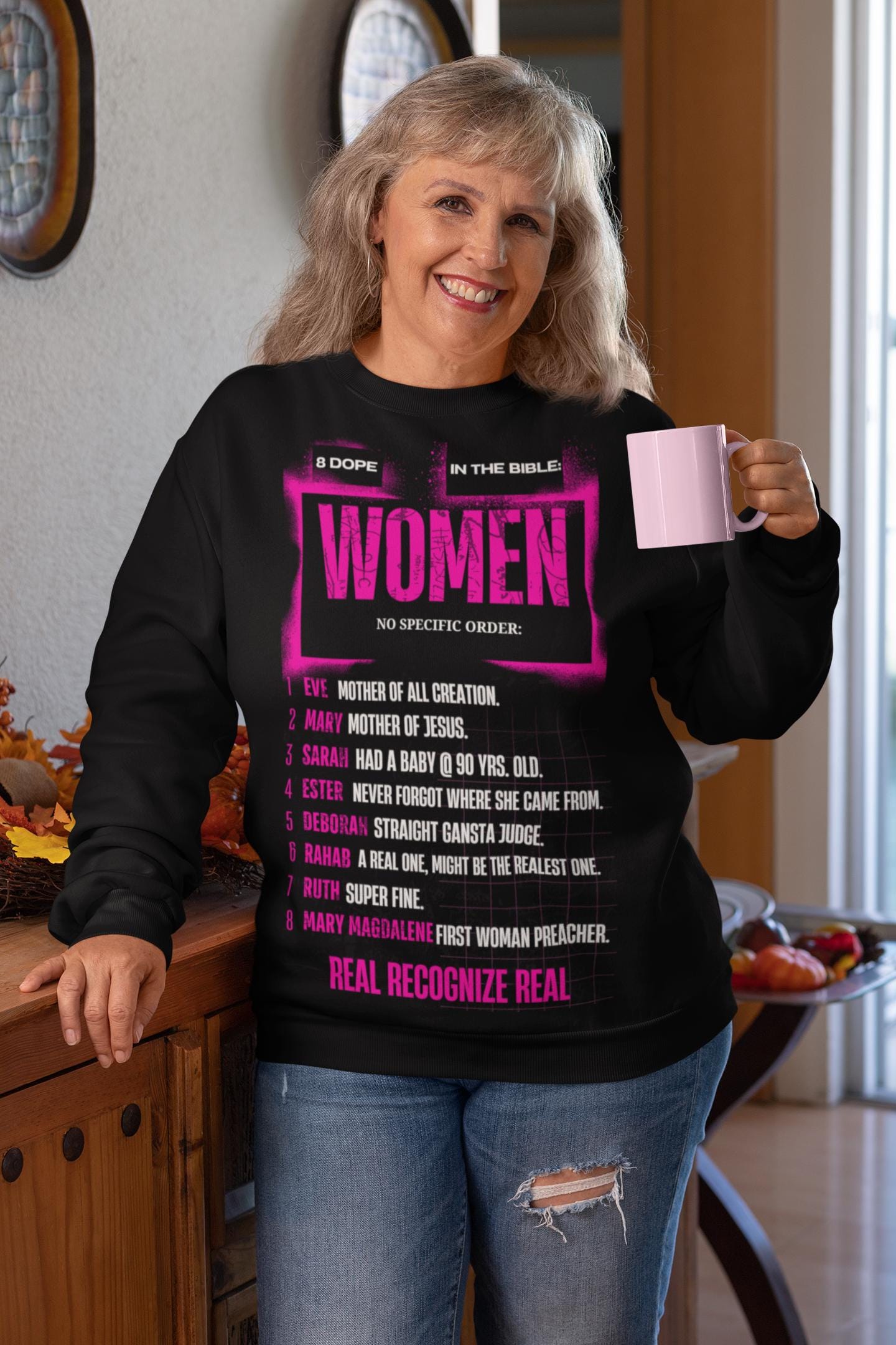 8 Dope Women In The Bible - Women's Sweatshirt