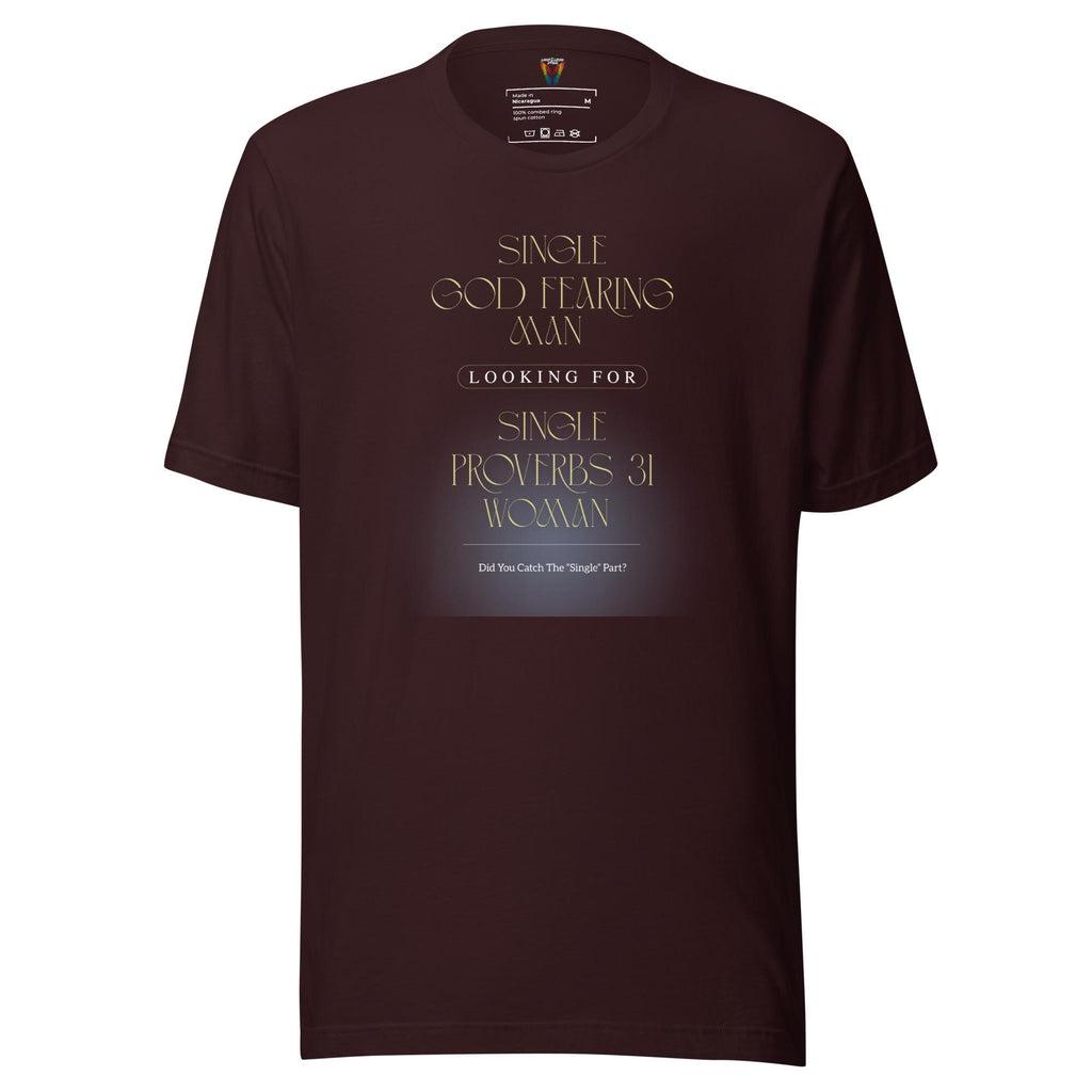 Single God Fearing Man - Men's Tee