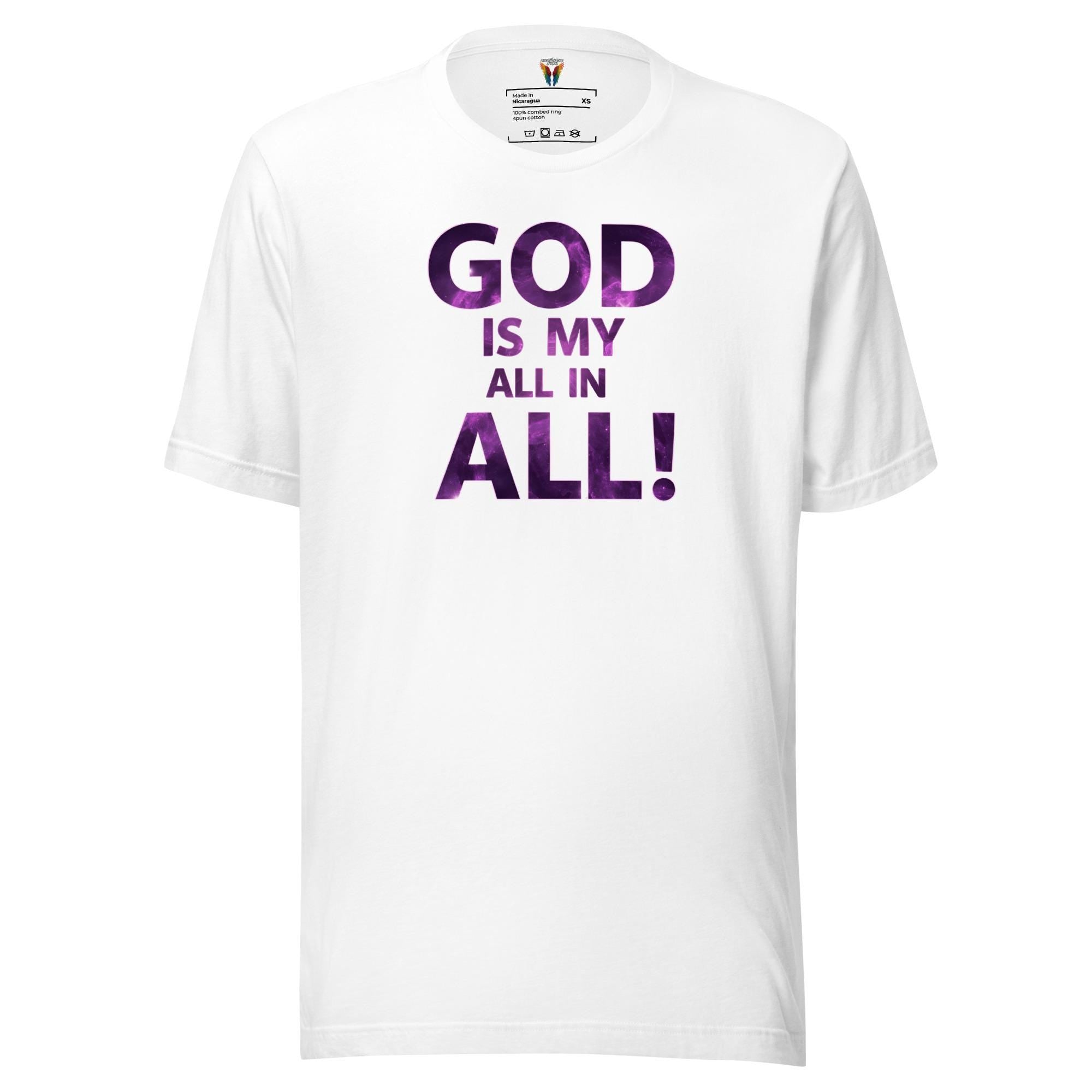 God Is My All In All - Unisex Tee