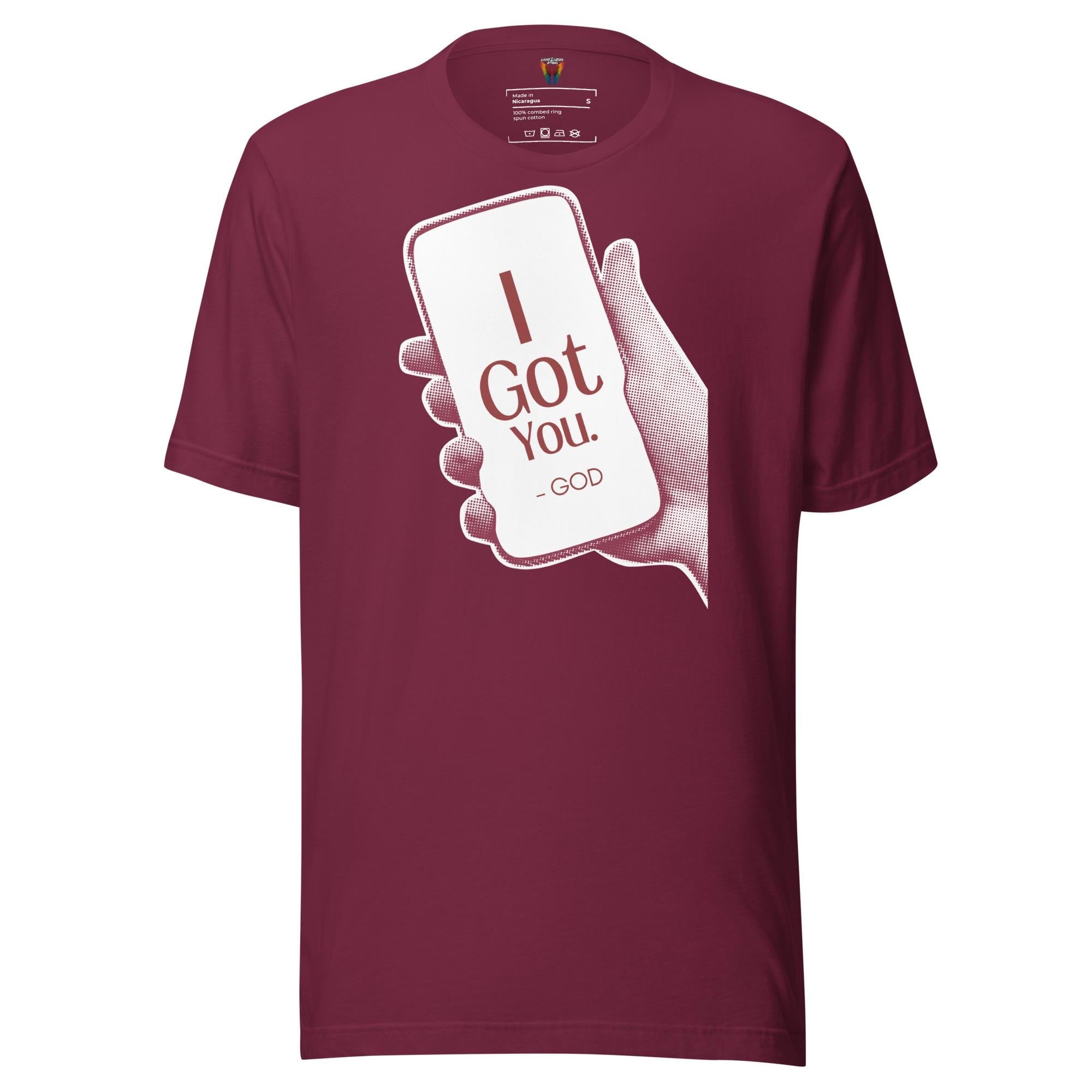 I Got You - Unisex Tee