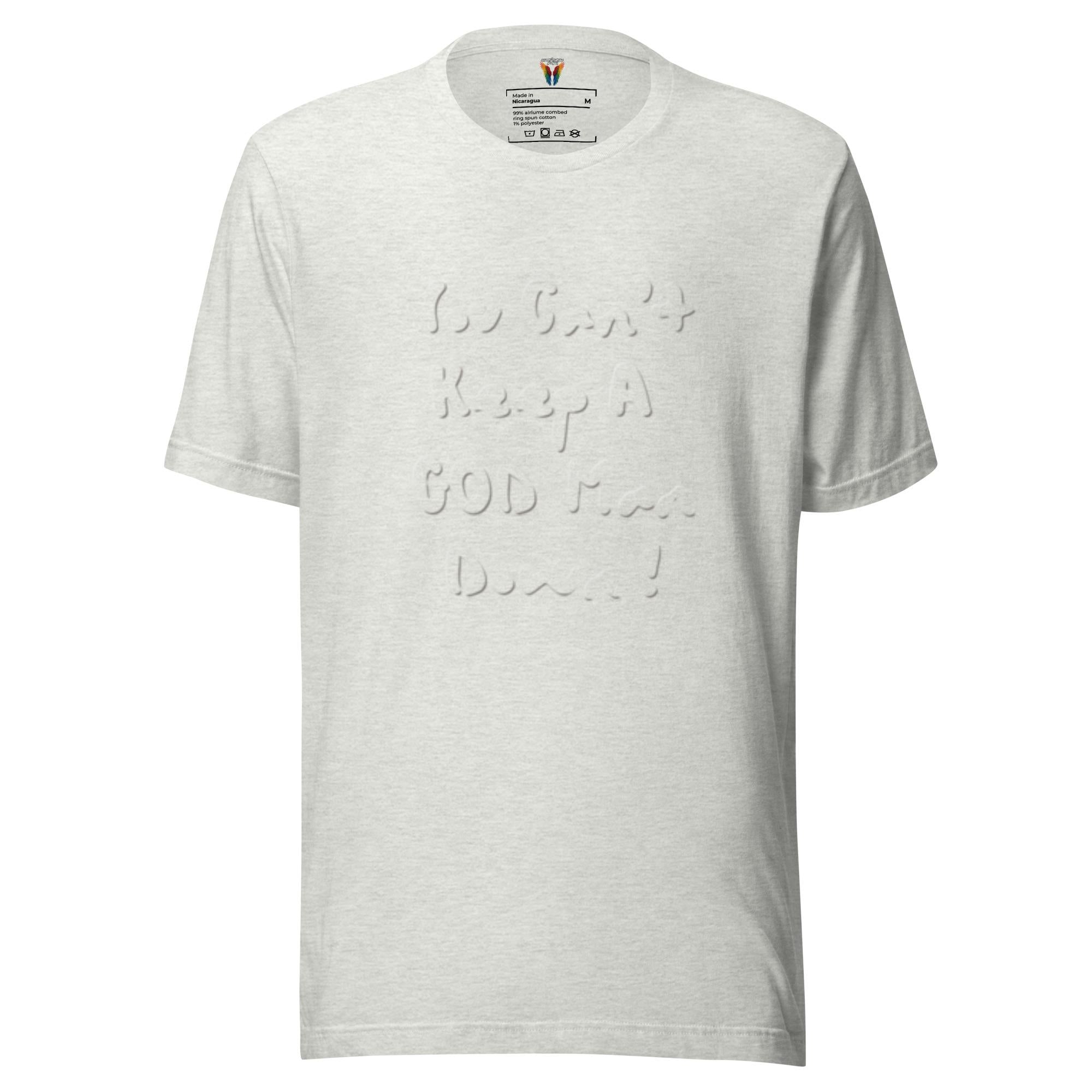 You Can't Keep A God Man Down, Men's T-shirt, Christian Shirt, Graphic T-Shirt, Christian Apparel, Trendy Shirt, Faith Apparel