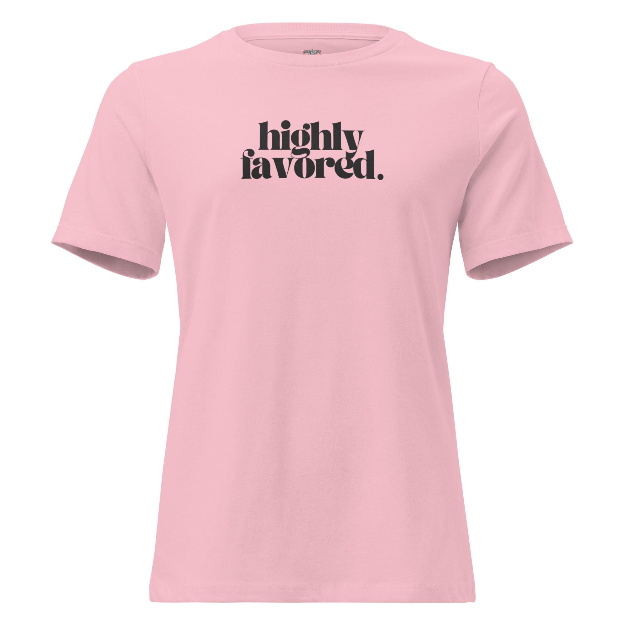 Highly Favored - Women's Tee