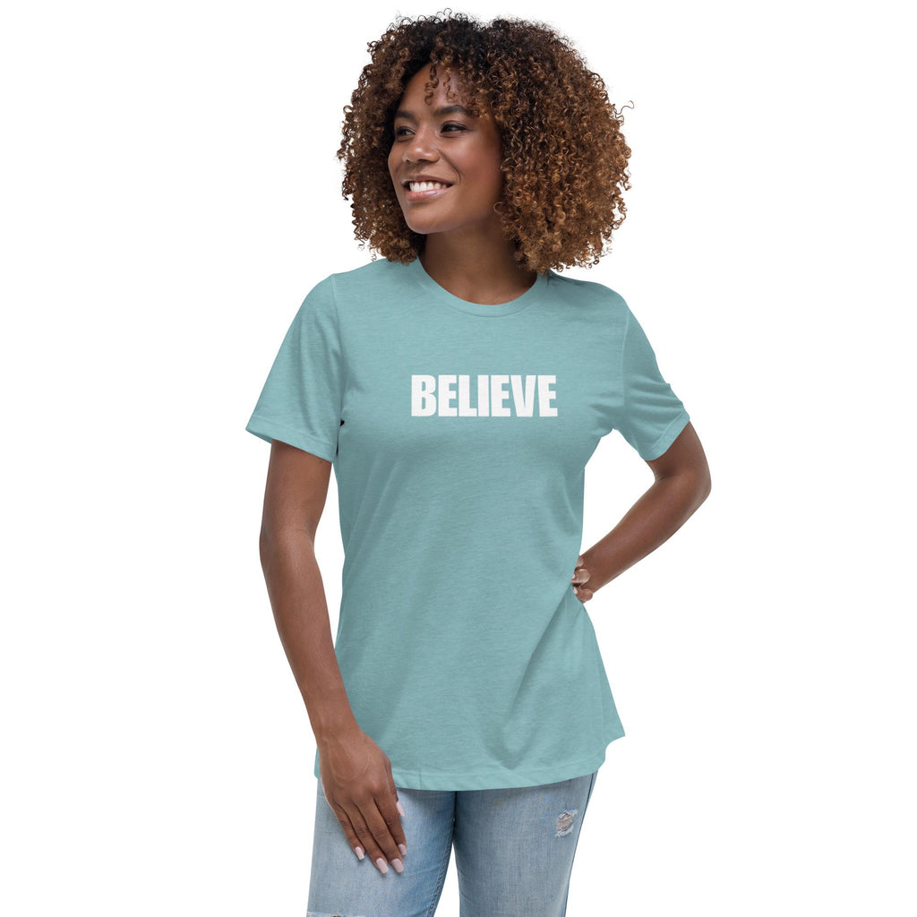 Believe - Women's Tee