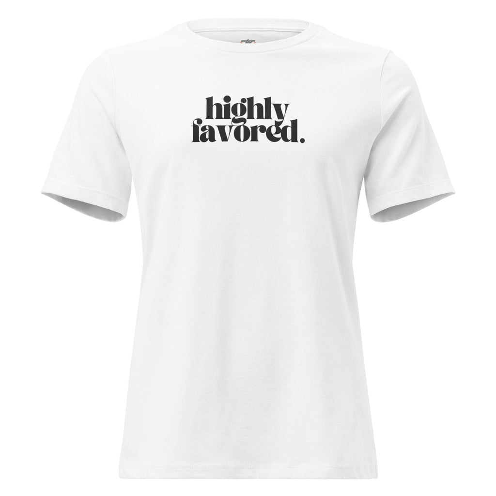 Highly Favored - Women's Tee