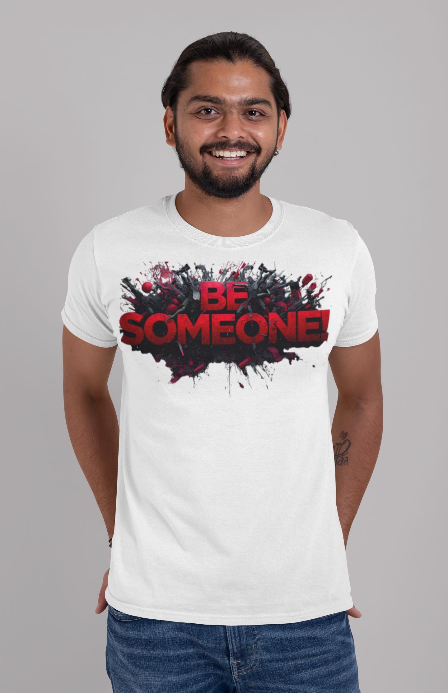 Be Someone - Unisex Tee