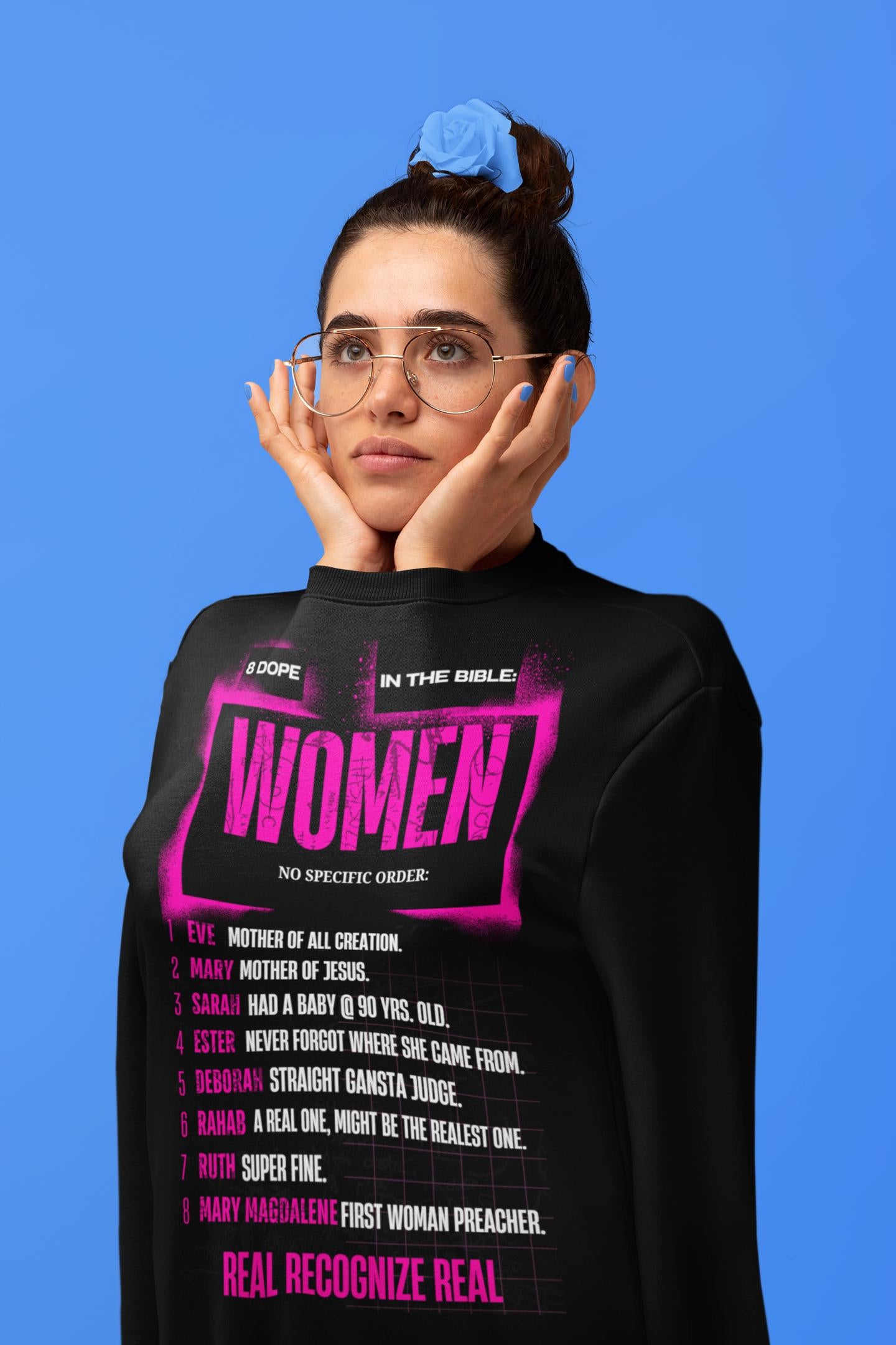 8 Dope Women In The Bible - Women's Sweatshirt