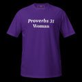 Proverbs 31 Woman - Women's Tee