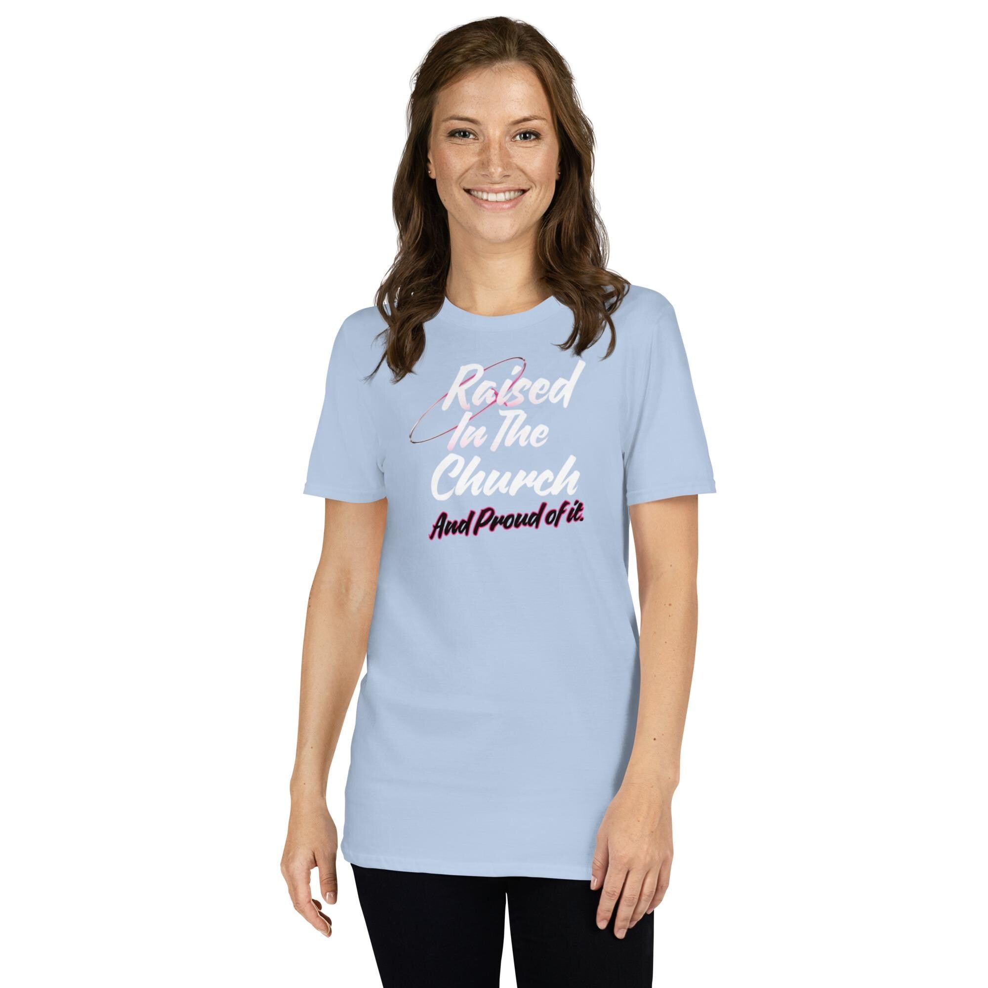 Raised In The Church - Women's Tee