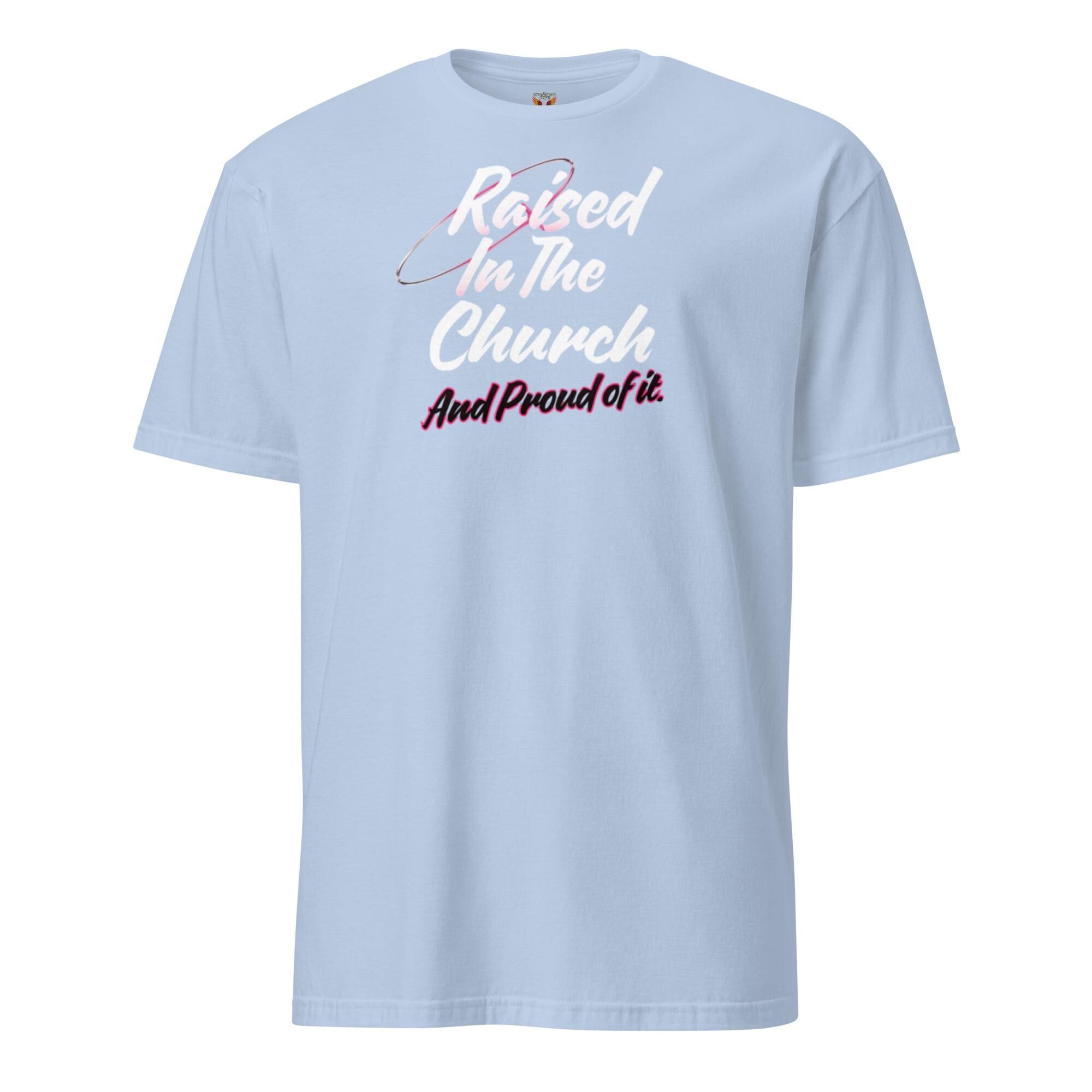 Raised In The Church - Women's Tee
