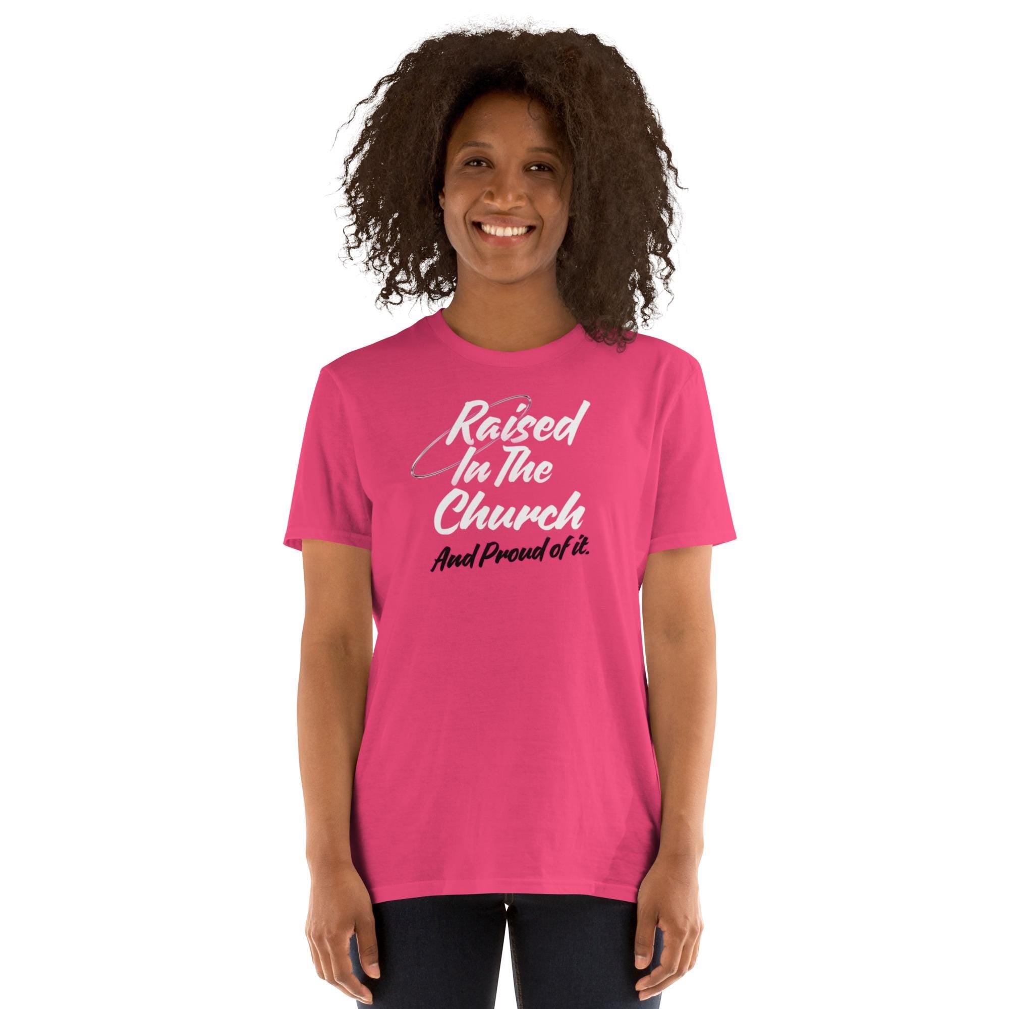 Raised In The Church - Women's Tee