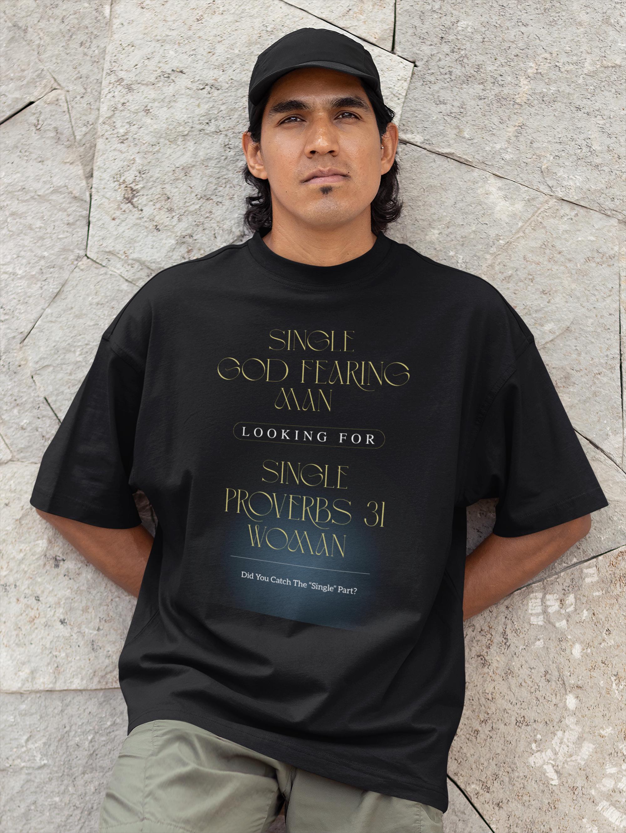 Single God Fearing Man - Men's Tee