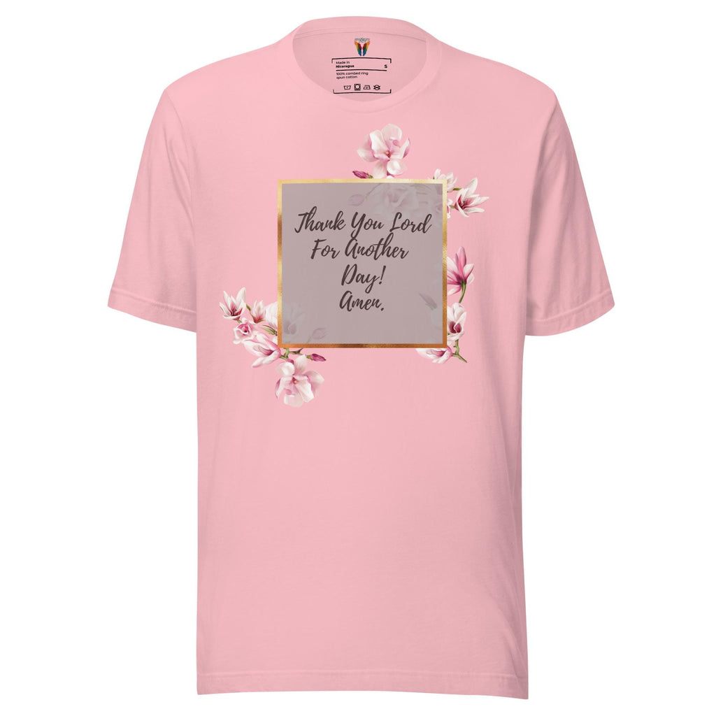 Thank You Lord For Another Day - Women's Tee